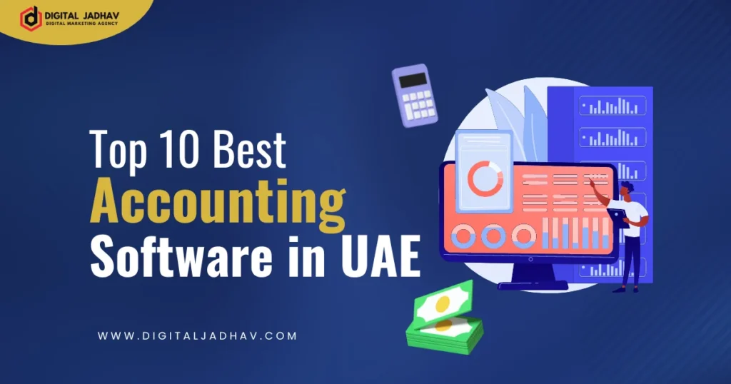 Top 10 Best Accounting Software in UAE