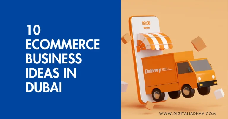 10 Ecommerce Business Ideas in Dubai