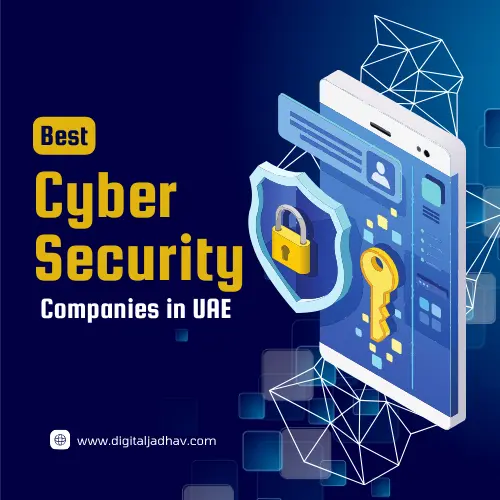 Best Cyber Security Companies in UAE