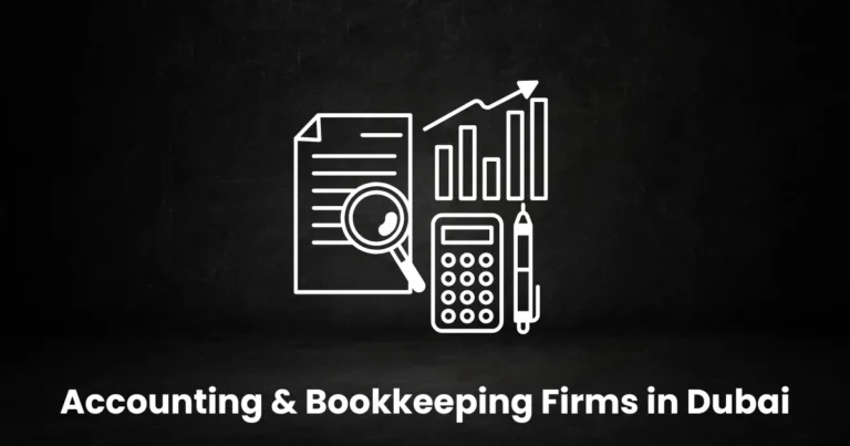 Accounting and Bookkeeping Firms in Dubai